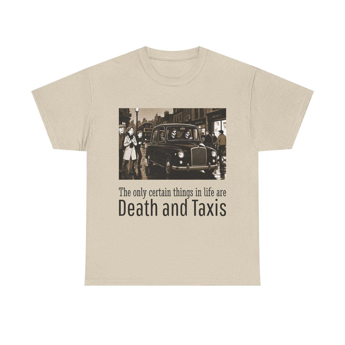 T‑Shirt — "Death and Taxis" Vintage London Cab Tee