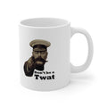 Ceramic Mug — "Don't Be a Twat" Coffee Cup