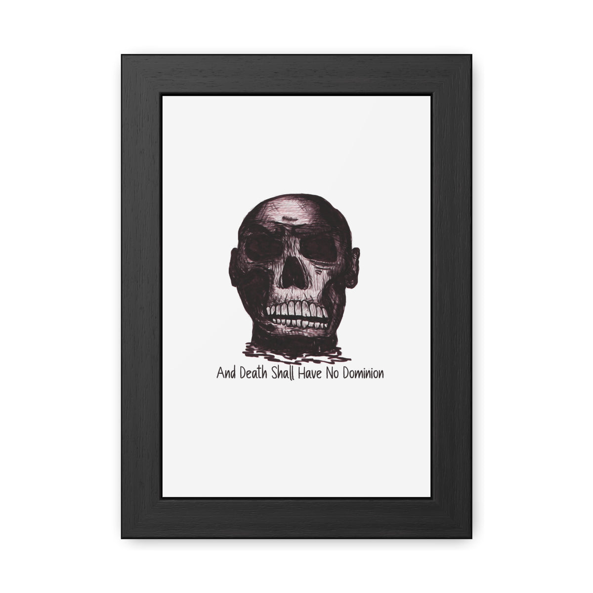 Framed Poster — Skull Illustration with "And Death Shall Have No Dominion" (Gothic Wall Art)