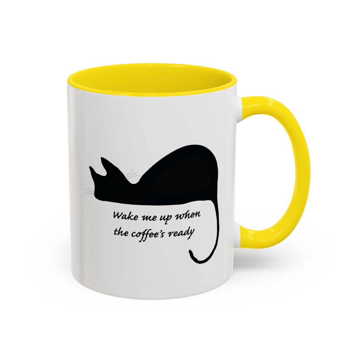 Coffee Mug — "Wake Me Up When The Coffee’s Ready" Cat Accent Mug (11/15oz)