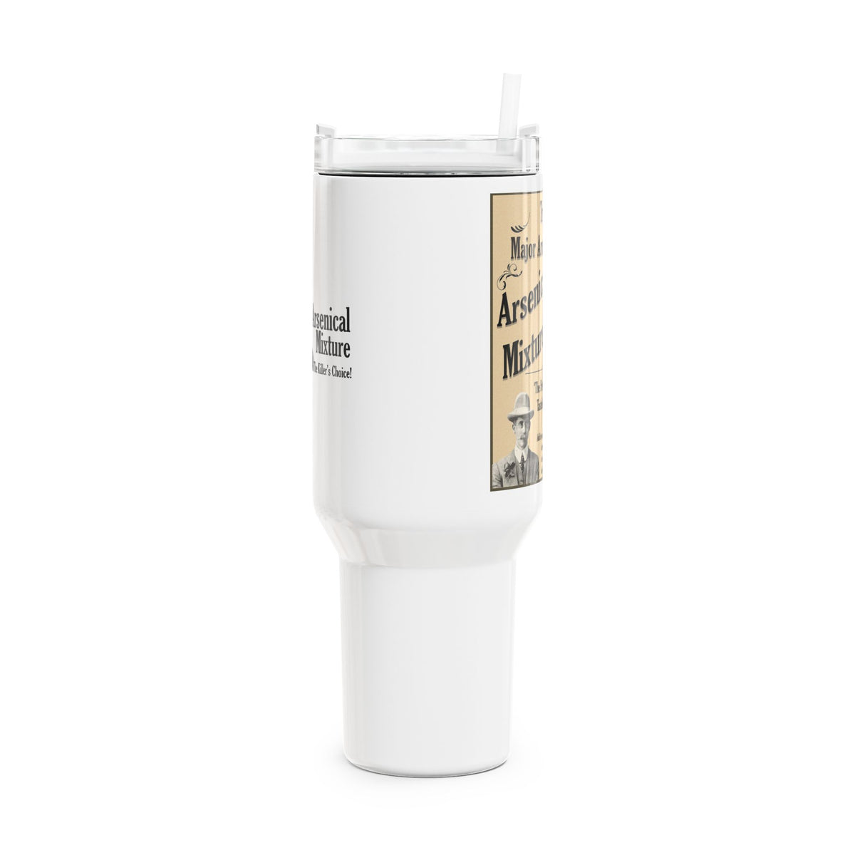 Arsenical Mixture Branded 40oz Tumbler — Humorous Travel Mug