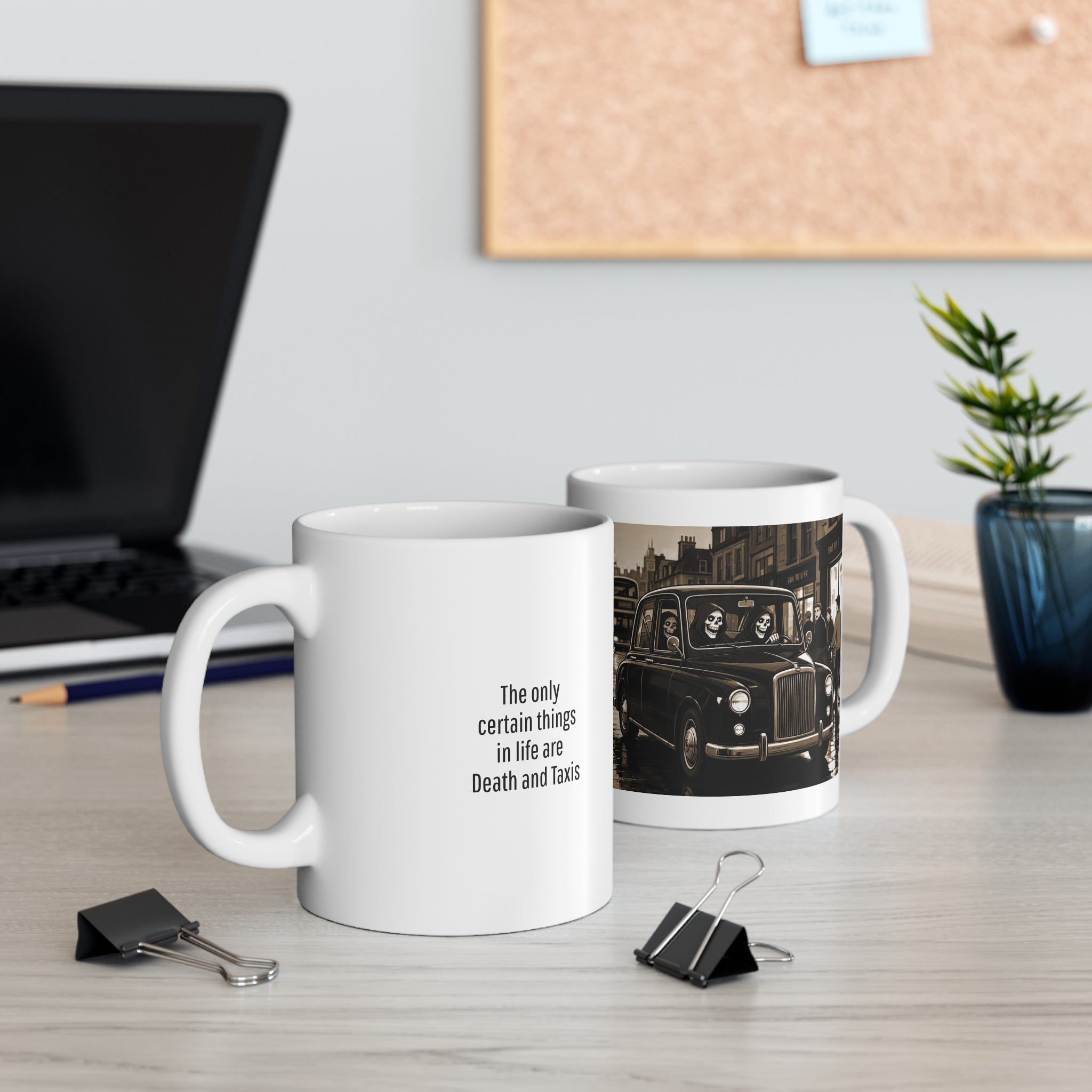 Death and Taxis Mug — Vintage London Scene Coffee Cup with Quote
