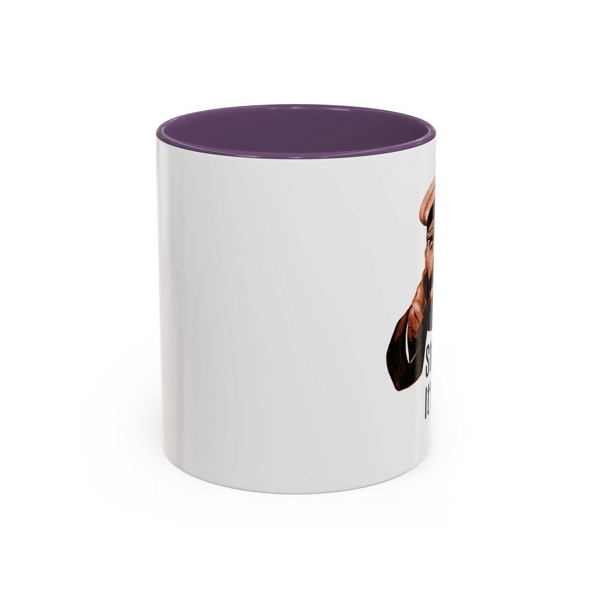 Stop That — It's Filthy! Accent Coffee Mug