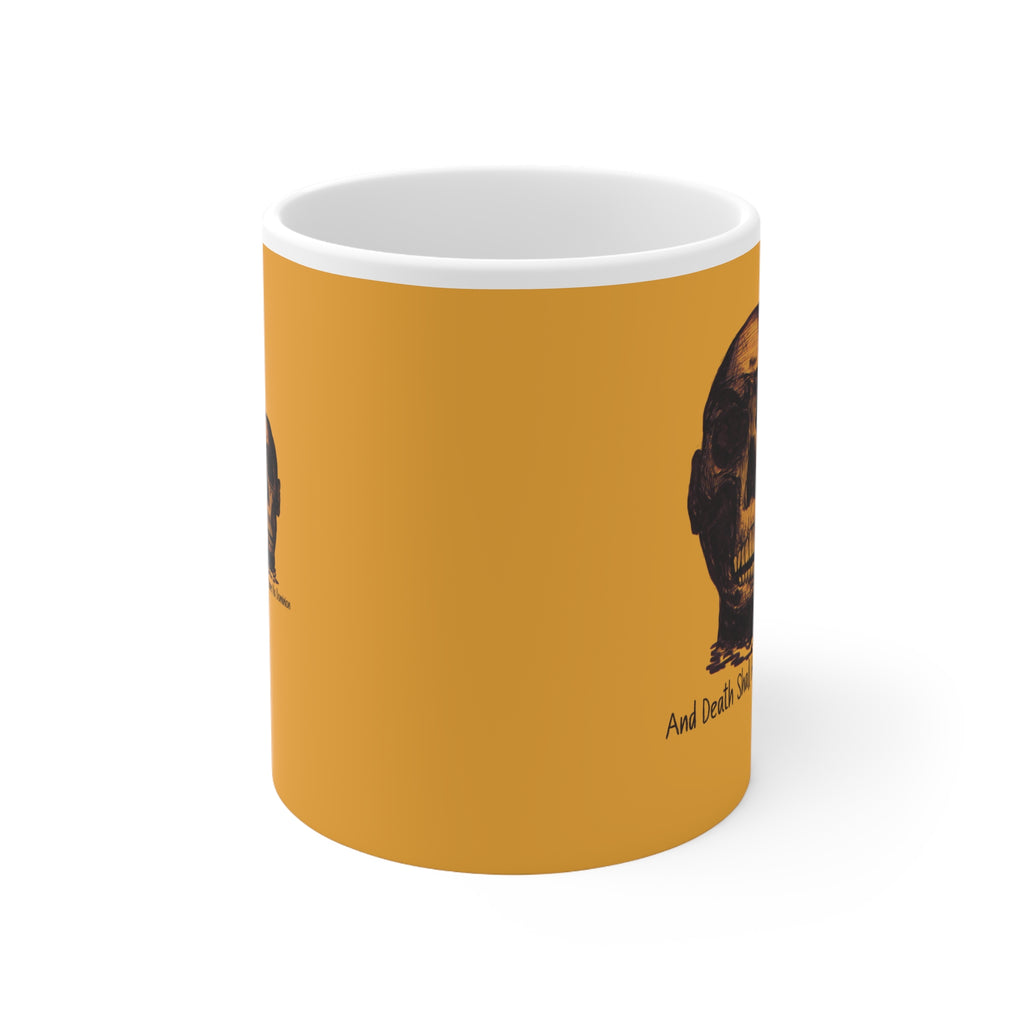 Skull Design by PhatBob. And Death Shall Have No Dominion Ceramic Mug — Vintage Skull Portrait on Mustard Background