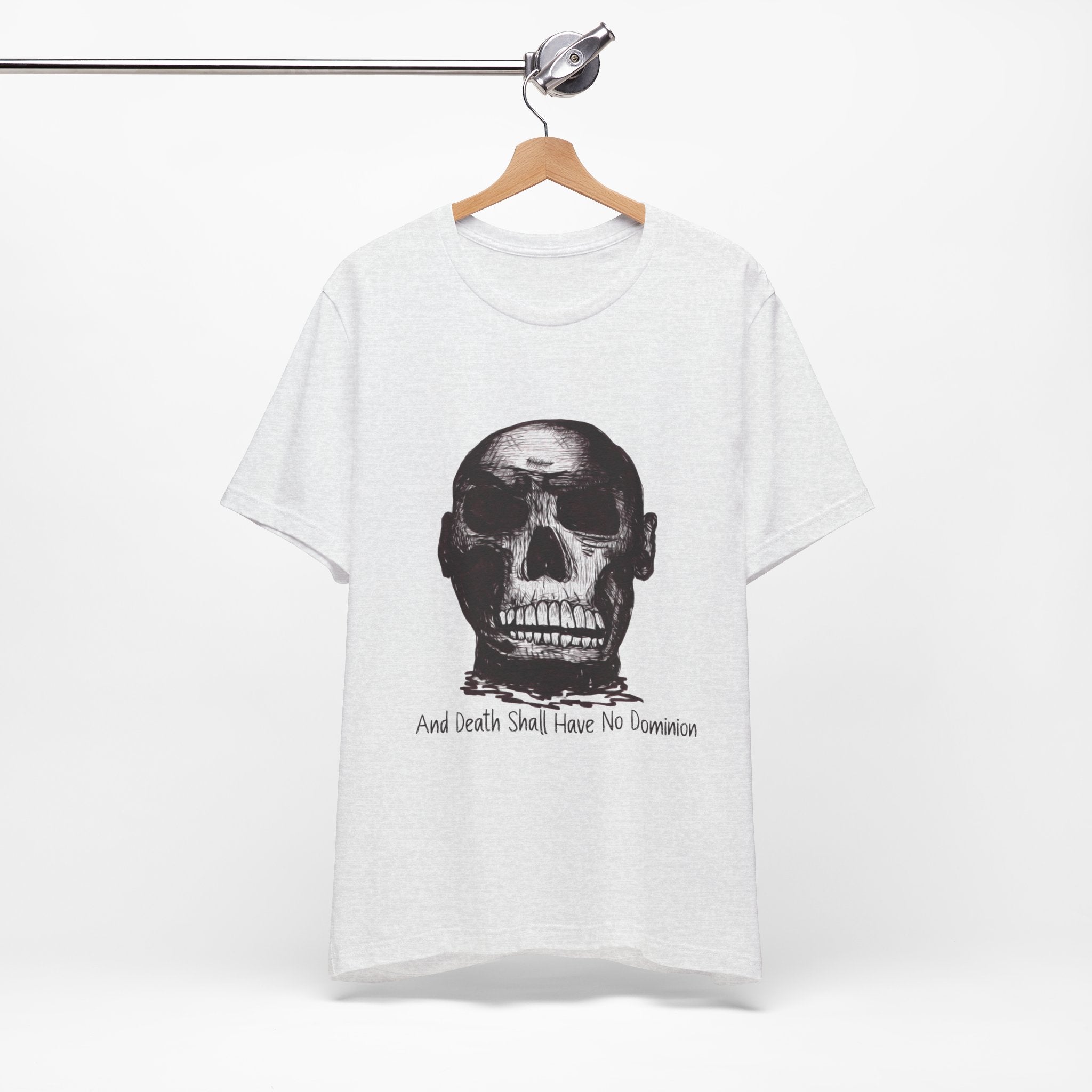 Skull Tee – "And Death Shall Have No Dominion" Graphic T-Shirt