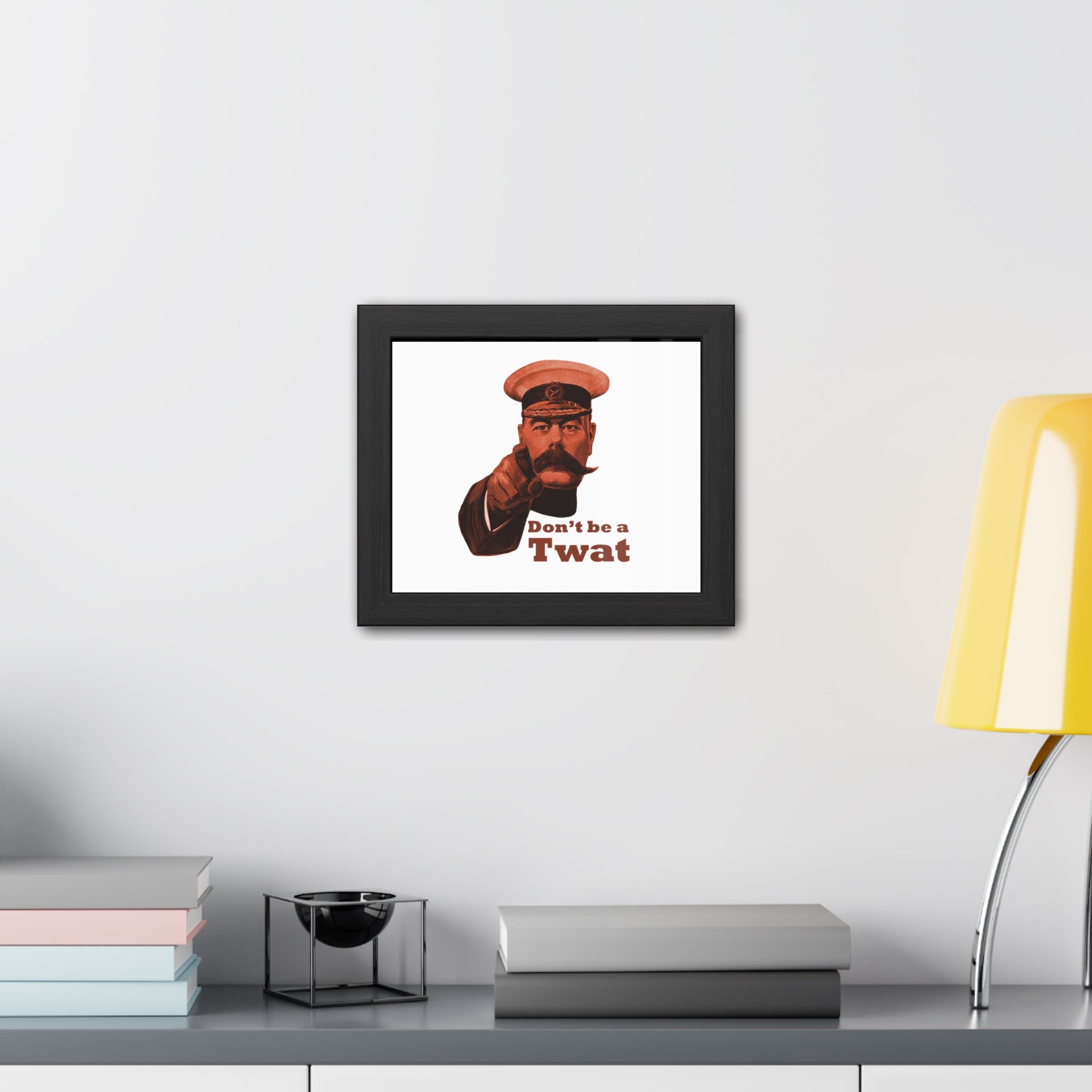 Framed Poster - Vintage 'Don't be a Twat' Humorous Wall Art