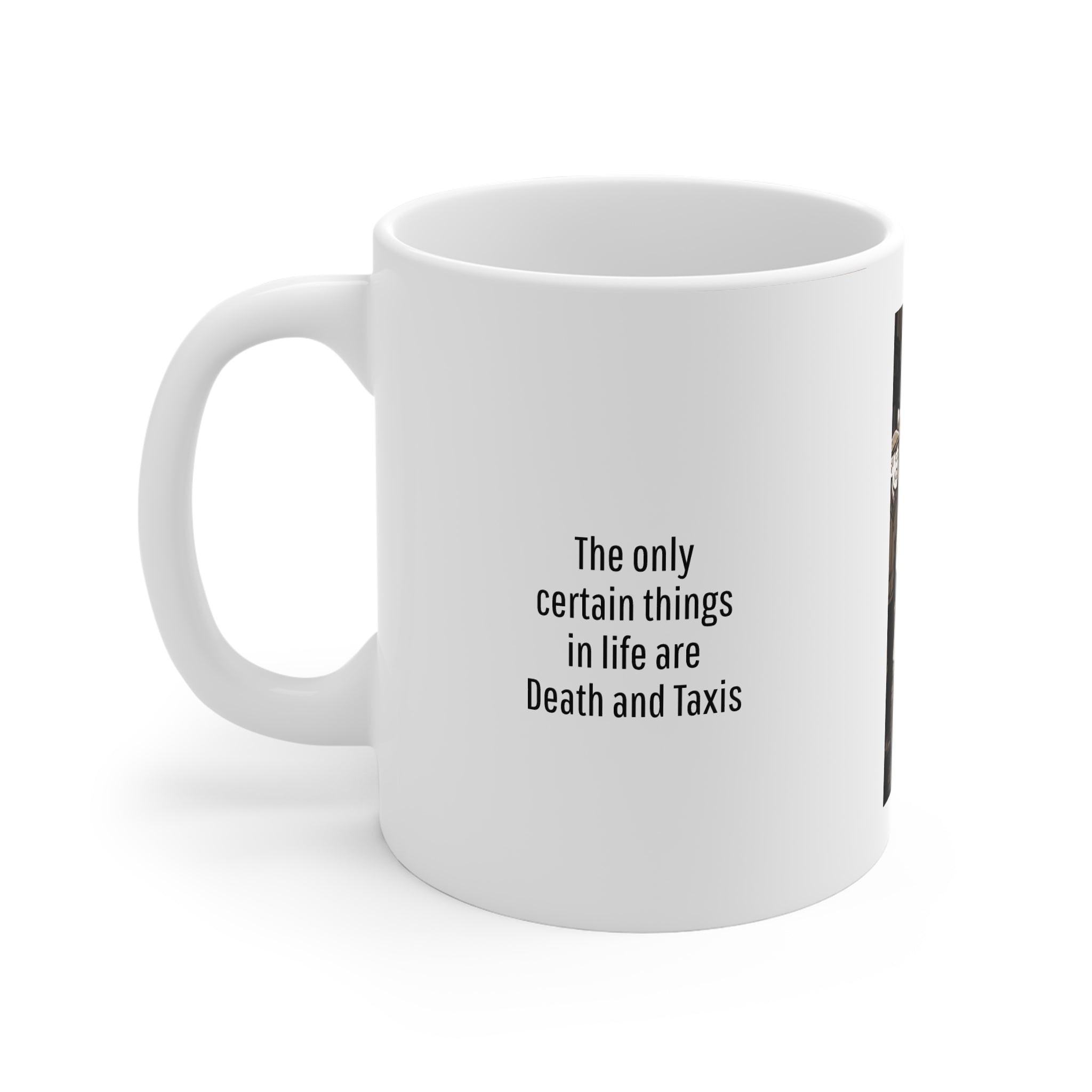 Death and Taxis Mug — Vintage London Scene Coffee Cup with Quote