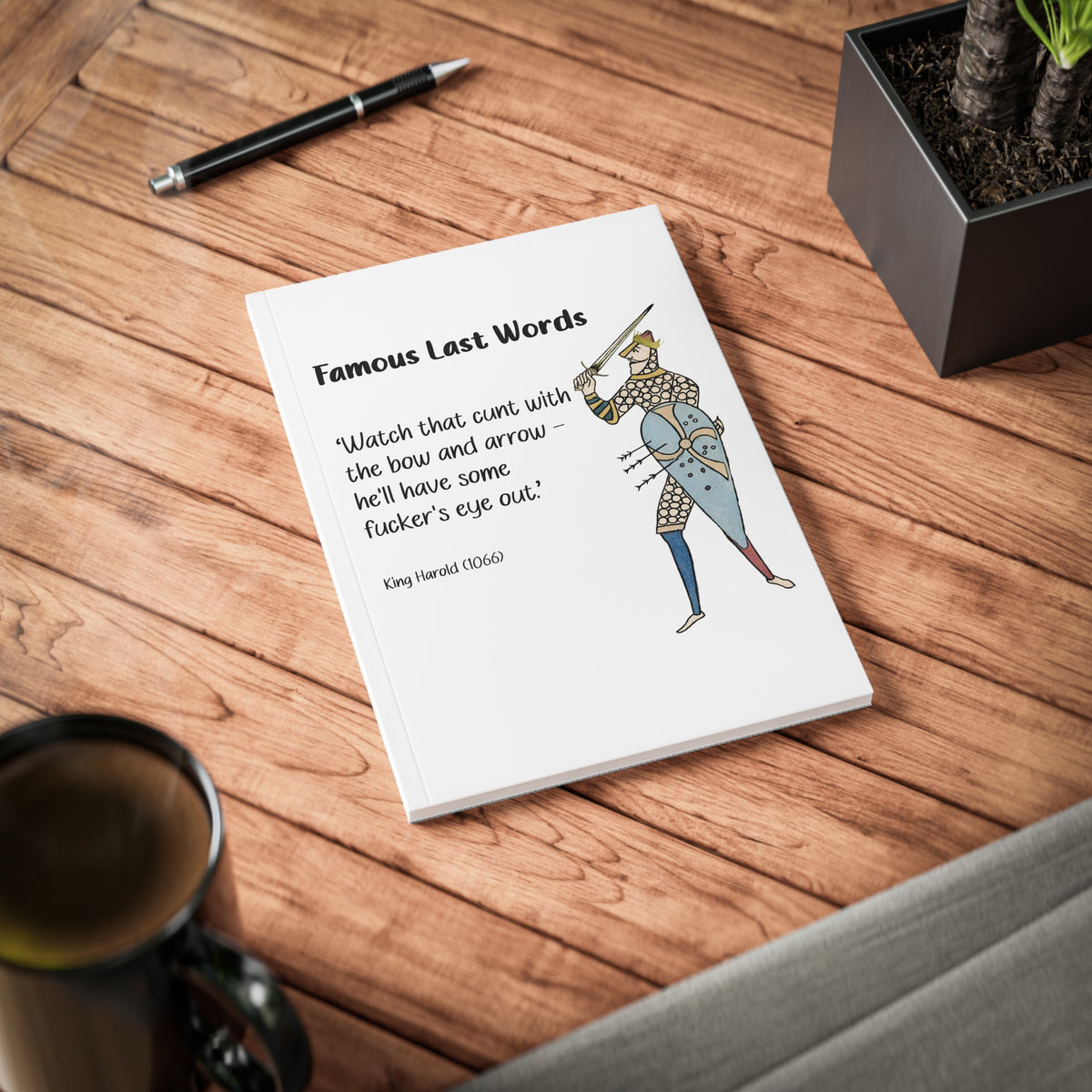 Notebook — 'Famous Last Words' Medieval Quote Journal