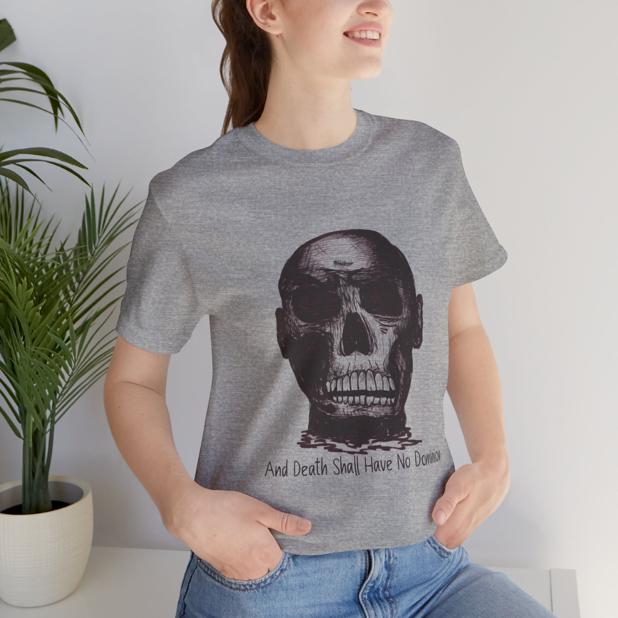 Skull Tee – "And Death Shall Have No Dominion" Graphic T-Shirt
