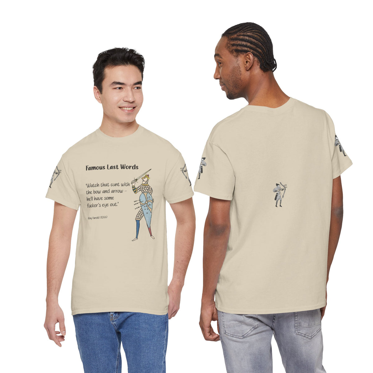Famous Last Words Tee — Medieval Knight Illustration & Quote Shirt