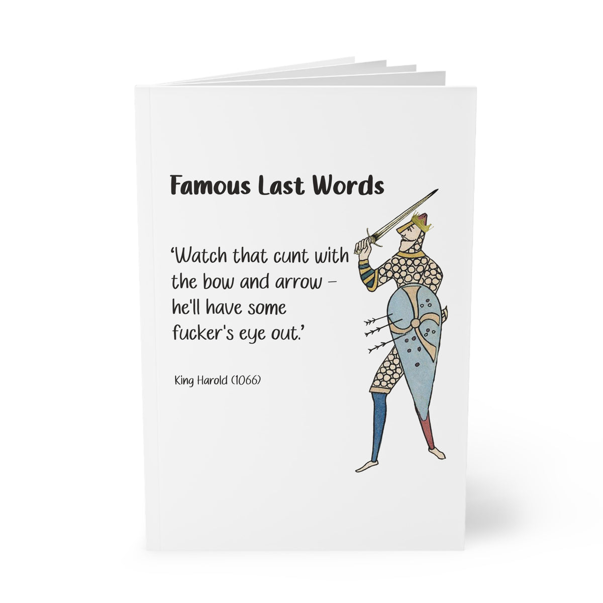 Notebook — 'Famous Last Words' Medieval Quote Journal
