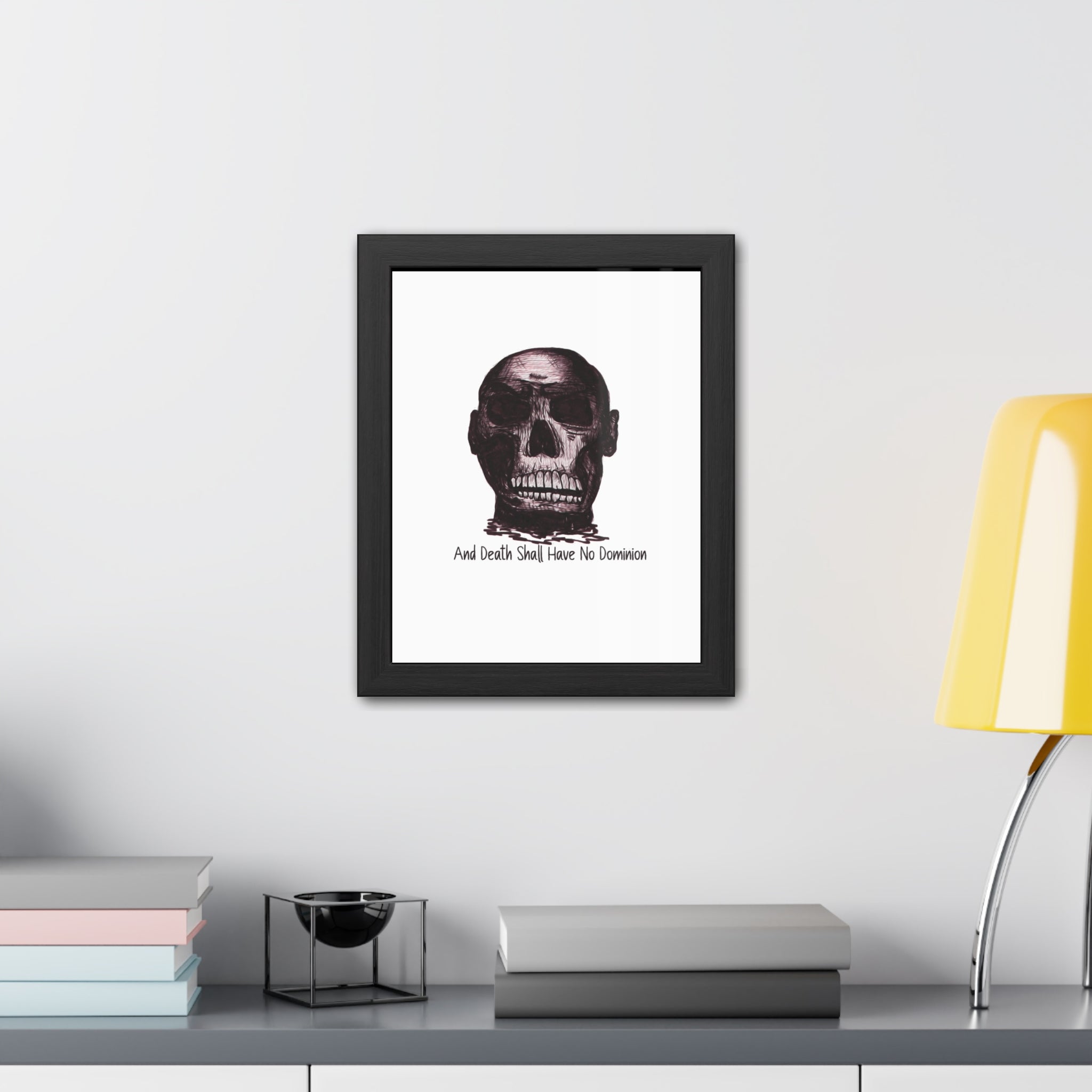 Framed Poster — Skull Illustration with "And Death Shall Have No Dominion" (Gothic Wall Art)
