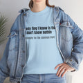 Philosophy Tee — "The only fing I know..." Statement T-Shirt