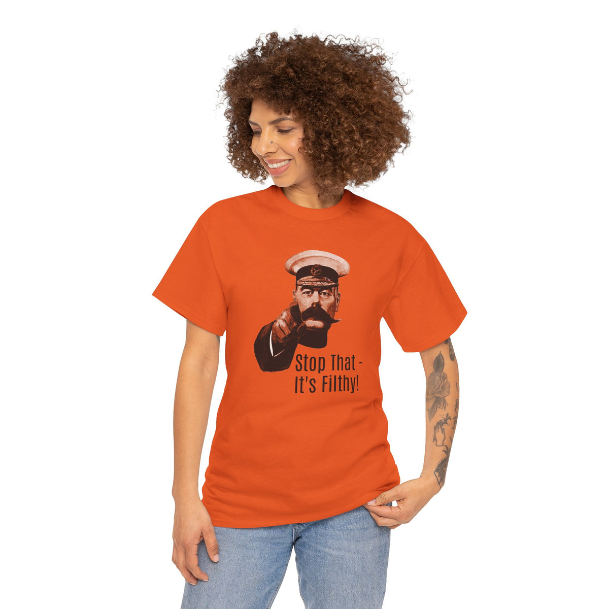 Stop That — It’s Filthy! Graphic T-Shirt