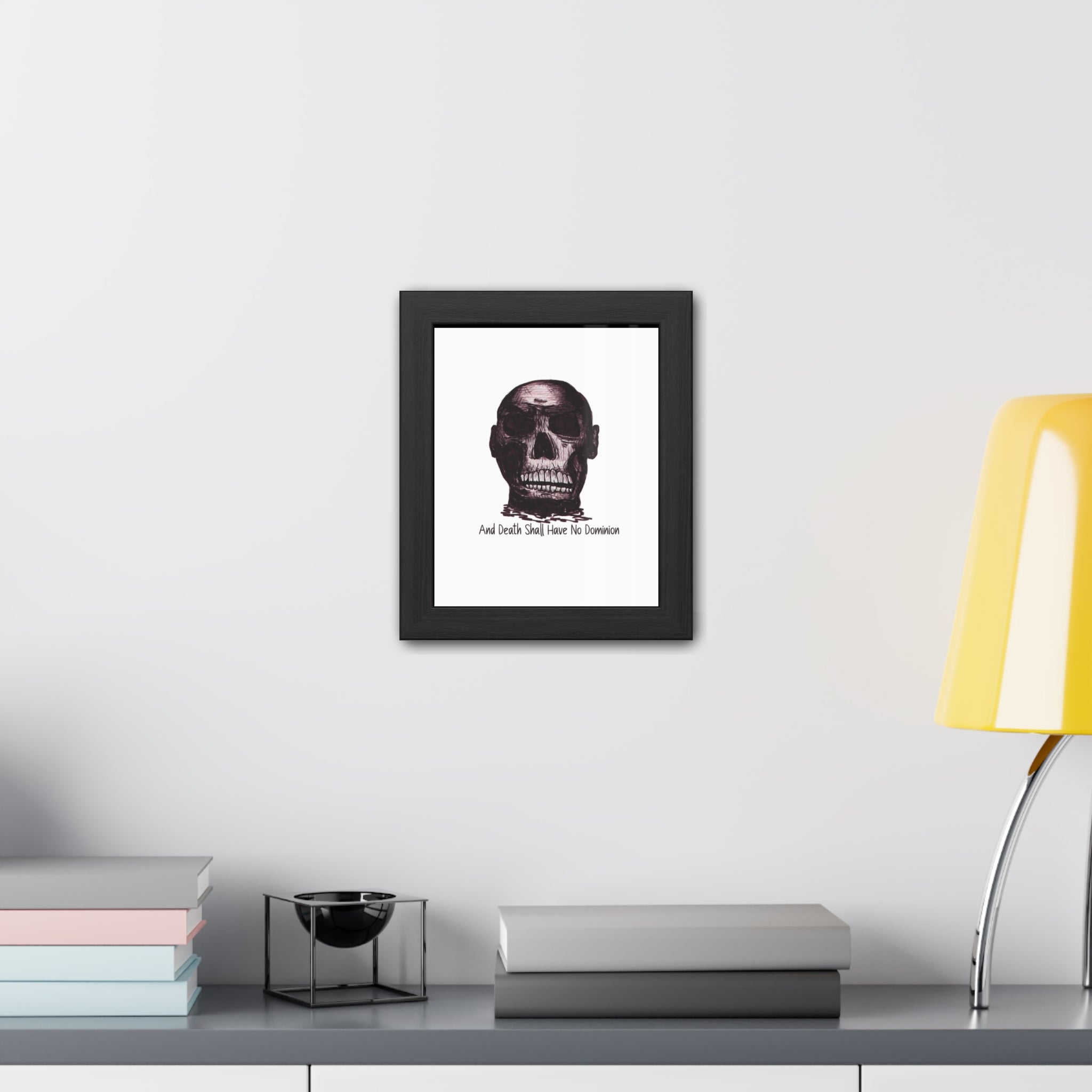 Framed Poster — Skull Illustration with "And Death Shall Have No Dominion" (Gothic Wall Art)