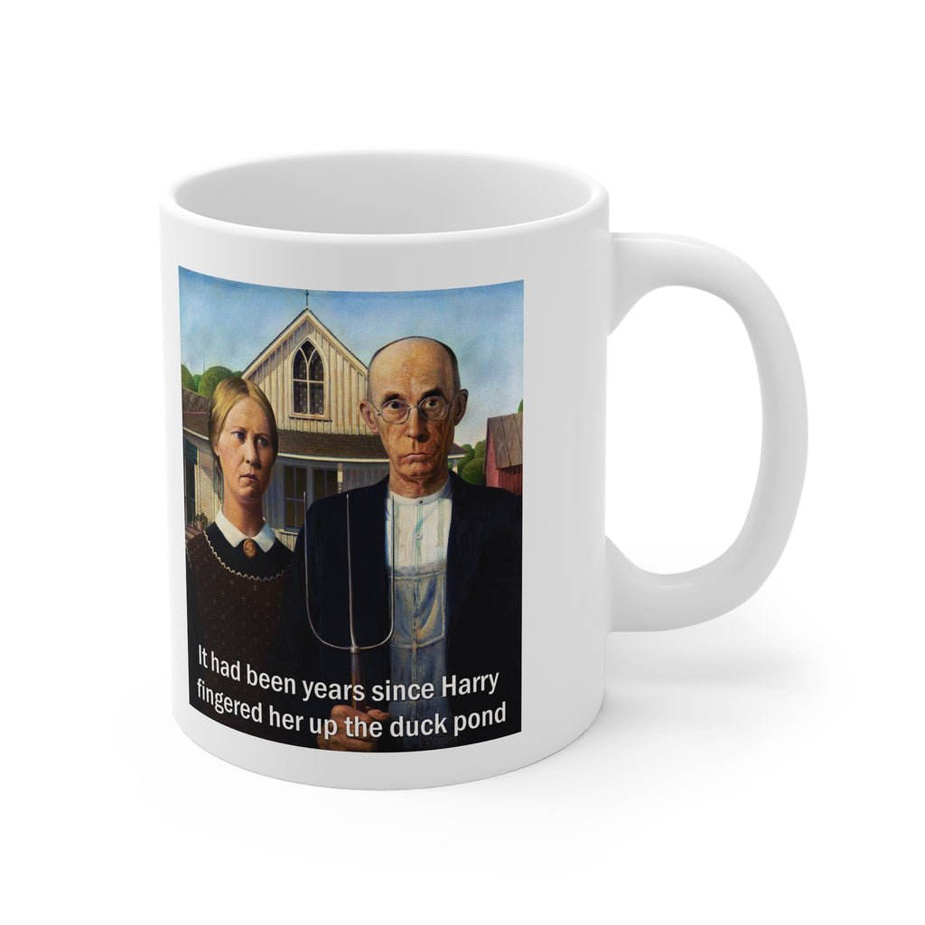 It had been years... American Gothic Mug | Humorous Quote Coffee Cup
