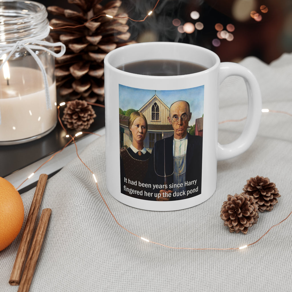 It had been years... American Gothic Mug | Humorous Quote Coffee Cup