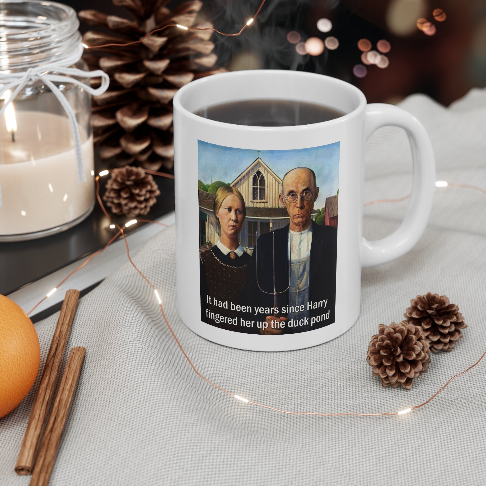 It had been years... American Gothic Mug | Humorous Quote Coffee Cup