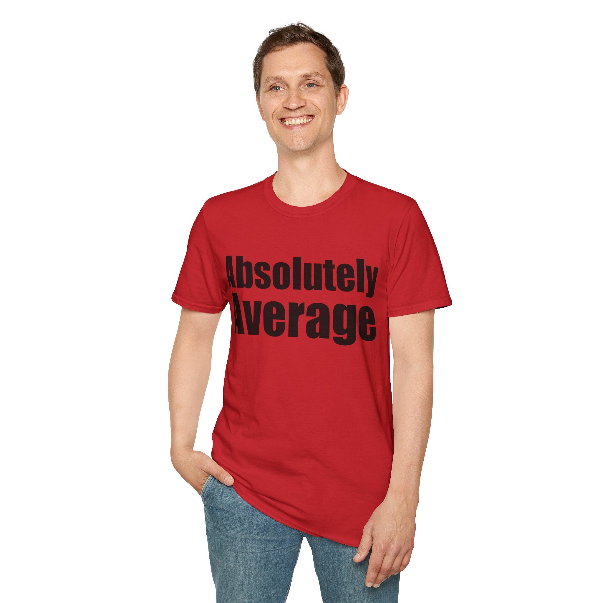 Absolutely Average T-Shirt — Funny Minimalist Graphic Tee