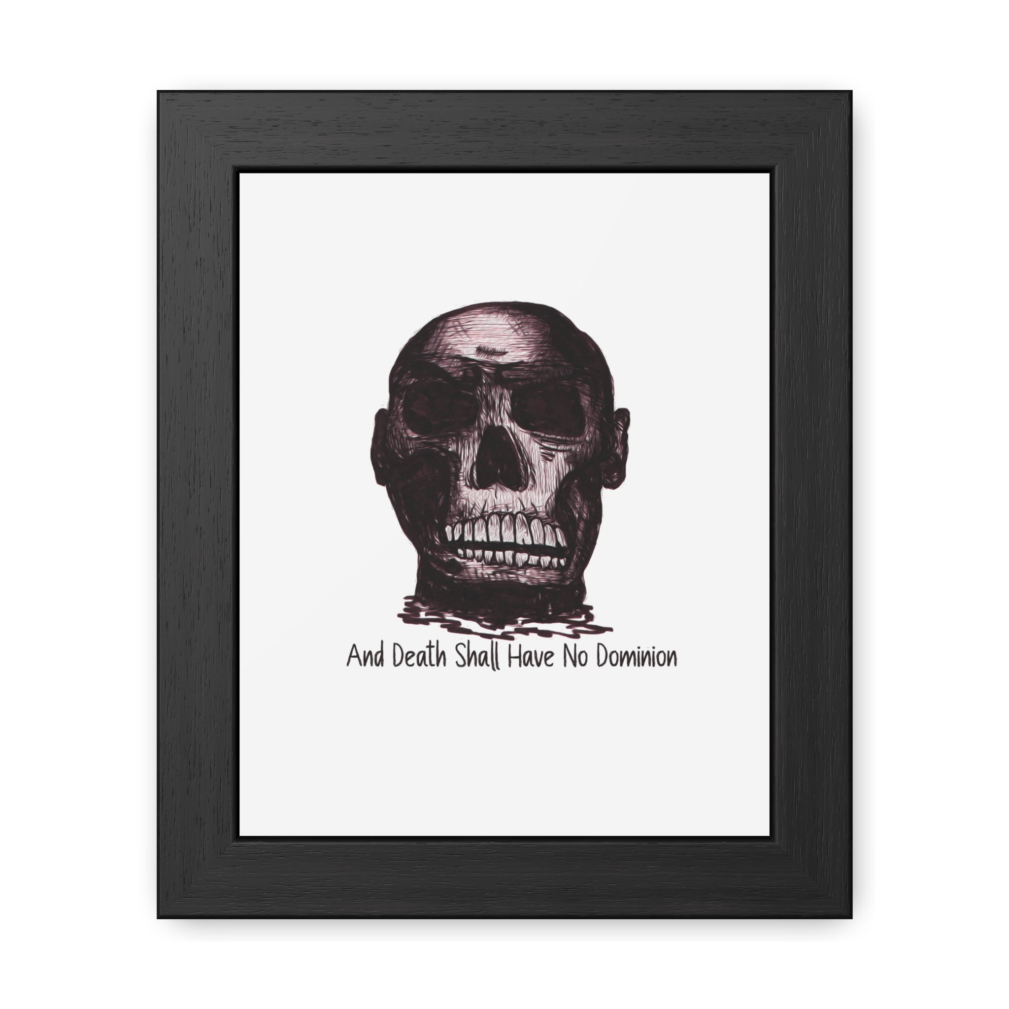 Framed Poster — Skull Illustration with "And Death Shall Have No Dominion" (Gothic Wall Art)