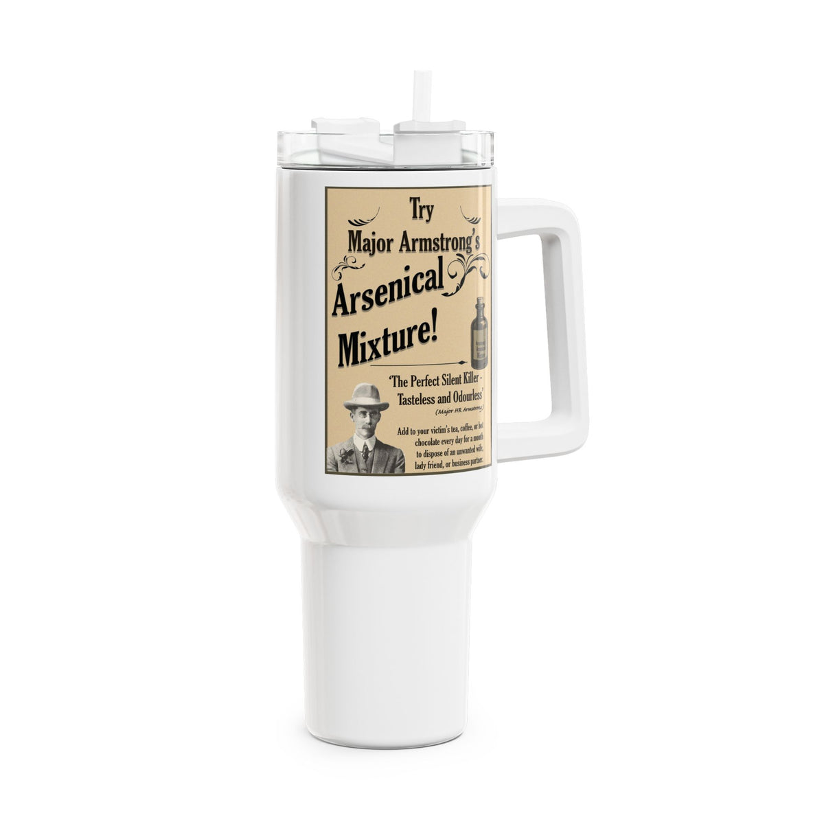 Arsenical Mixture Branded 40oz Tumbler — Humorous Travel Mug