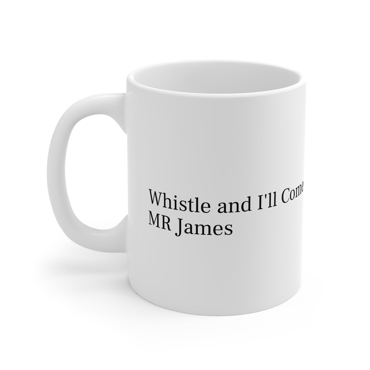Whistle and I’ll Come to You Mug — Literary MR James Ghost Story Coffee Cup